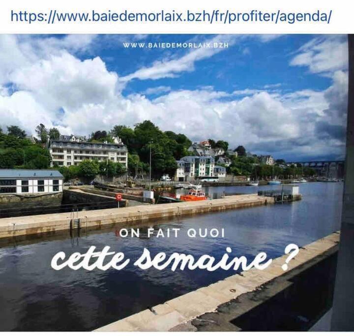 Voiles Sur Morlaix: Vue Port, 4 Personnes, Parkingアパートメント エクステリア 写真